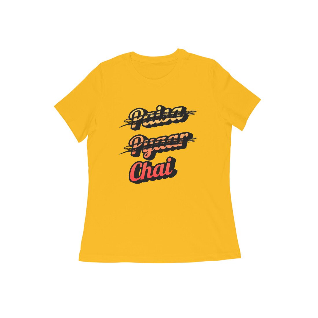 Women's Golden Yellow Paisa Pyaar Chai Graphic Printed T-shirt - Printed Cave