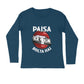 Men's Navy Blue Paisa Bolta Hai Graphic Printed Full Sleeve T-shirt - Printed Cave