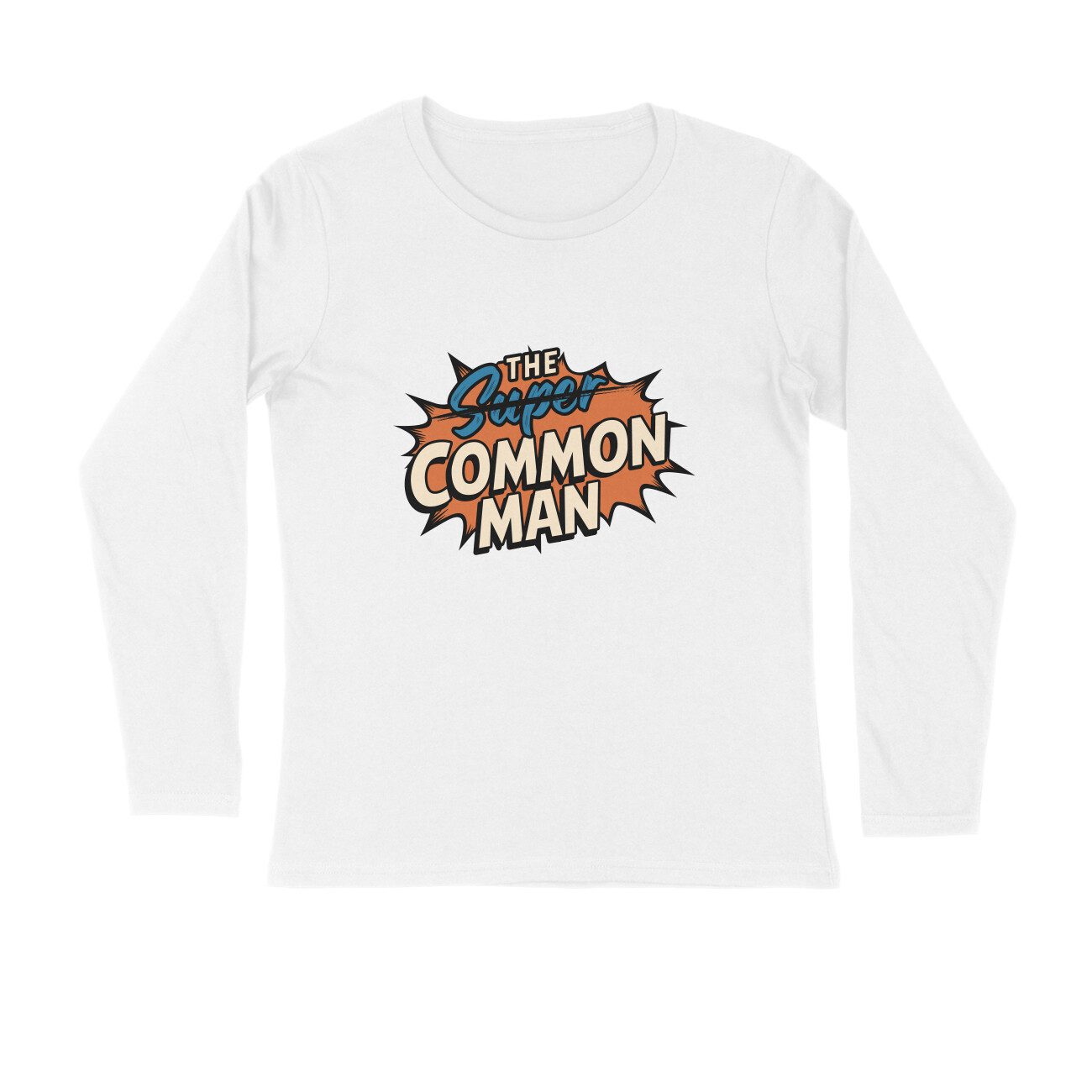 Men's White The Super Common Man Graphic Printed Full Sleeve T-shirt - Printed Cave