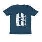 Men's Navy Blue Blah Blah Blah Graphic Printed T-shirt - Printed Cave