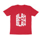 Men's Red Blah Blah Blah Graphic Printed T-shirt - Printed Cave