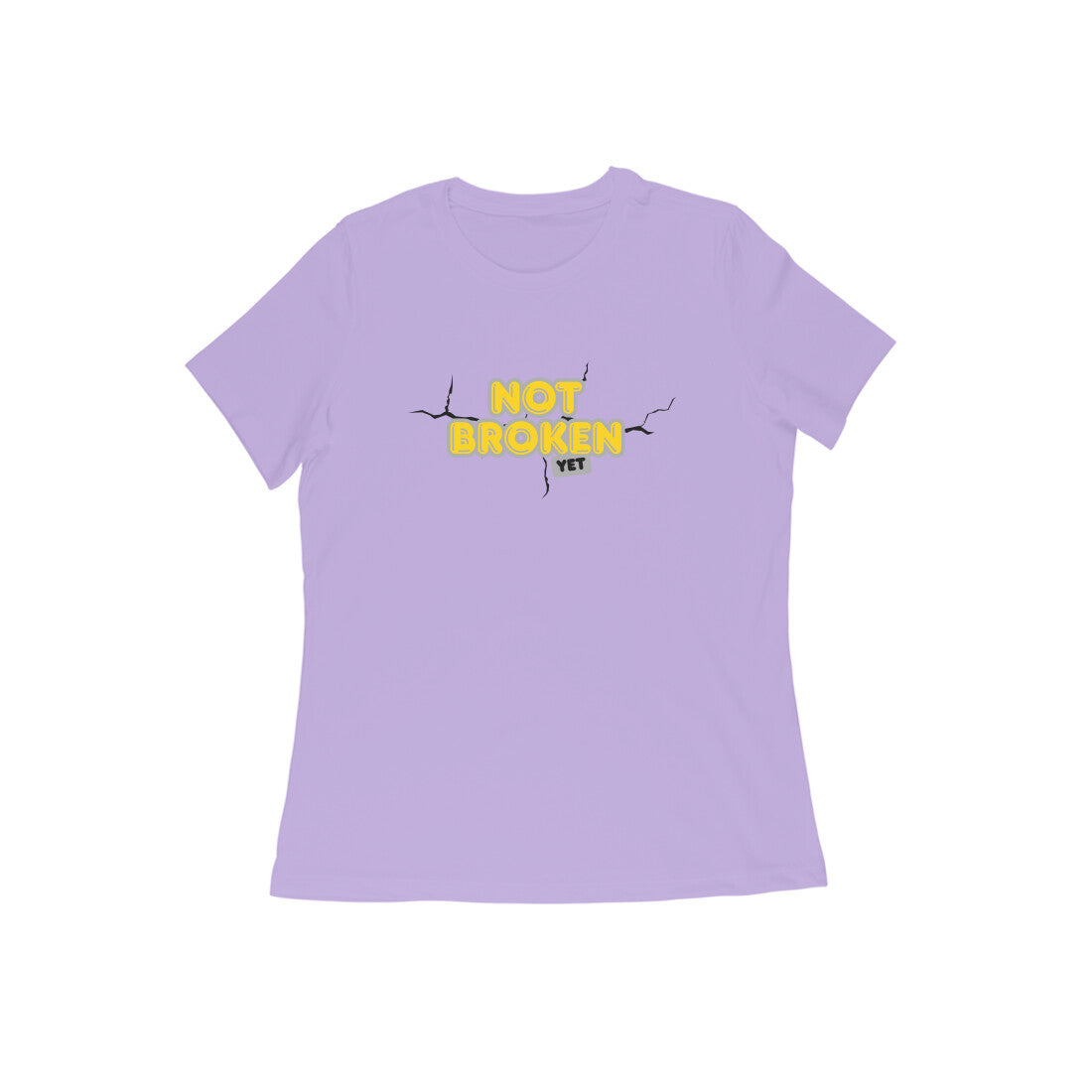 Women's Iris Lavender Not Broken Yet Graphic Printed T-shirt - Printed Cave