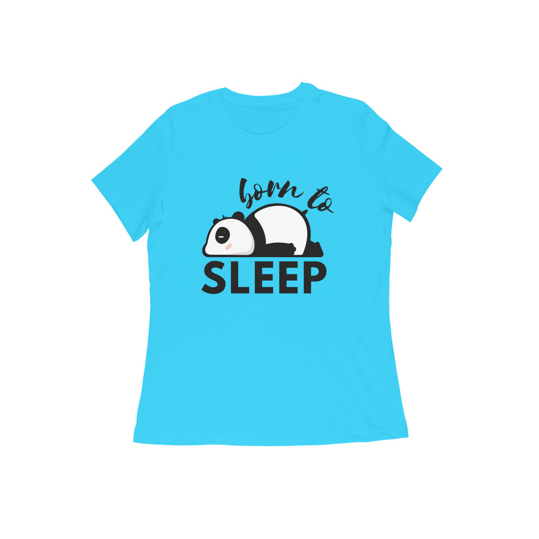 Women's Sky Blue Born to Sleep Graphic Printed T-shirt - Printed Cave