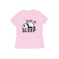 Women's Light Pink Born to Sleep Graphic Printed T-shirt - Printed Cave