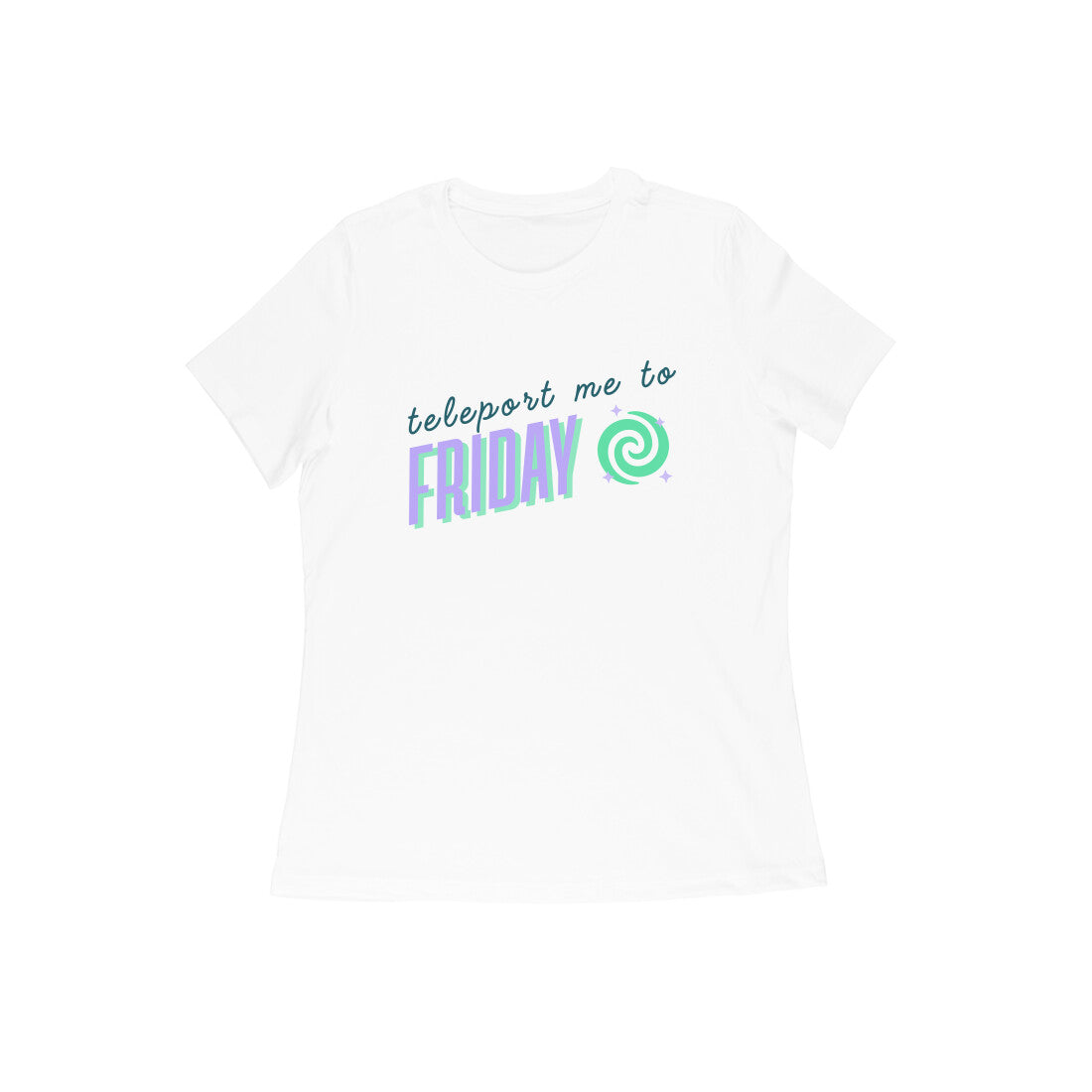 Women's White Teleport me to Friday Graphic Printed T-shirt - Printed Cave