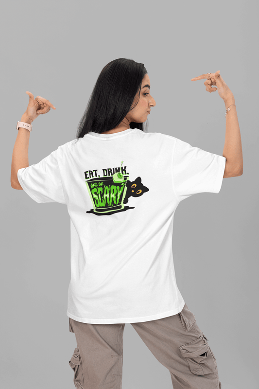 Women's White Eat, Drink, and Be Scary Graphic Printed Oversized T-shirt