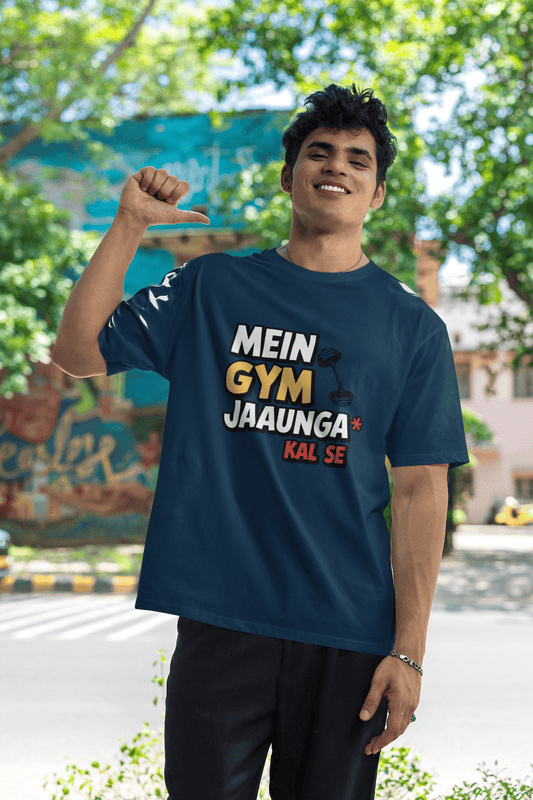 Men's Navy Blue Mein Gym Jaaunga Kal Se Graphic Printed Oversized T-shirt