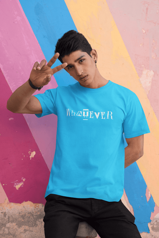 Men's Sky Blue Whatever Graphic Printed T-shirt - Printed Cave