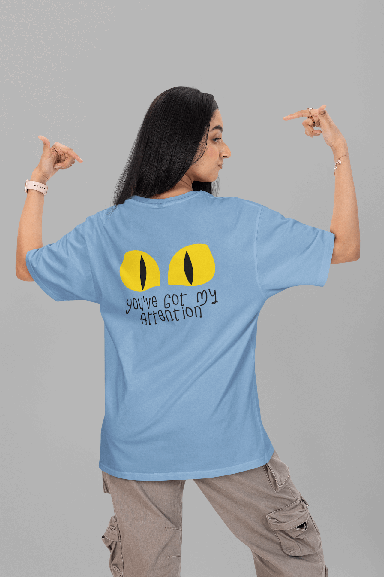 Women's Baby Blue You've Got My Attention Graphic Printed Oversized T-shirt