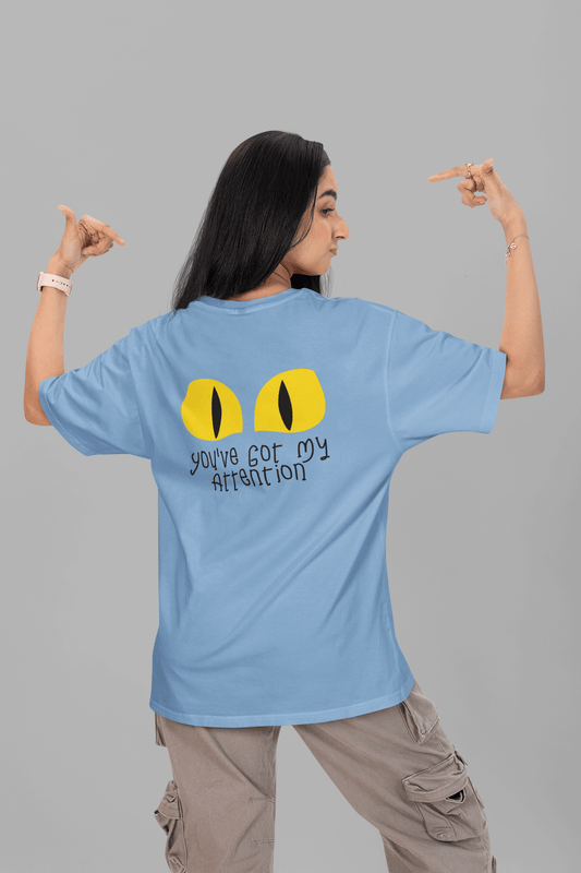 Women's Baby Blue You've Got My Attention Graphic Printed Oversized T-shirt